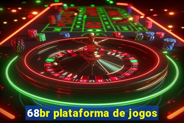 68br plataforma de jogos